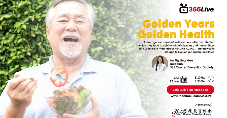 FB Health Talk: Golden Years, Golden Health | 365 Cancer Prevention Society